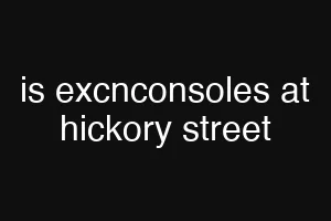 is excnconsoles at hickory street