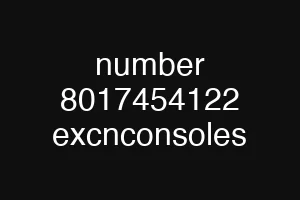 number 8017454122 excnconsoles